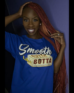 Smooth Like Butta Royal Blue T-shirt (White)